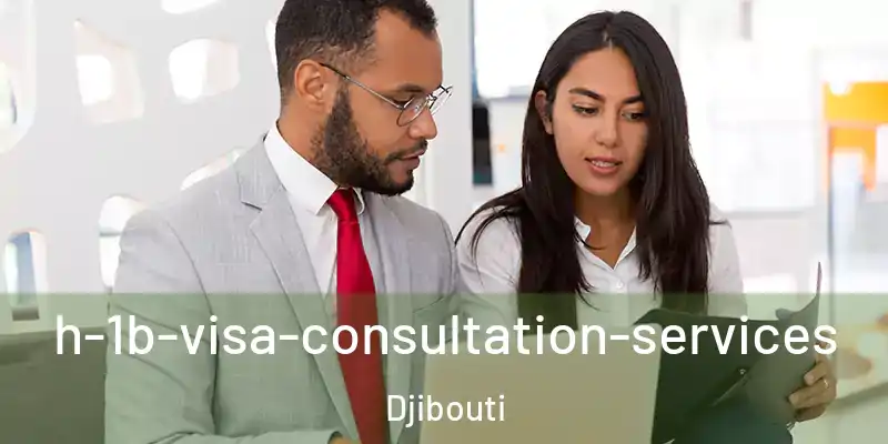 h-1b-visa-consultation-services Djibouti